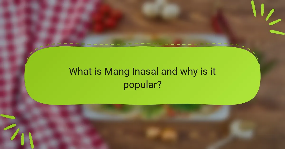 What is Mang Inasal and why is it popular?