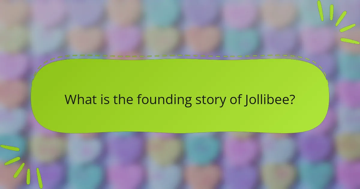 What is the founding story of Jollibee?