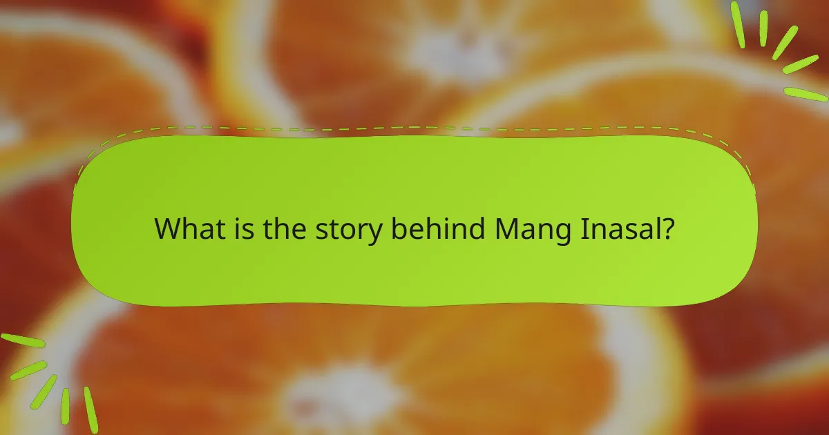 What is the story behind Mang Inasal?